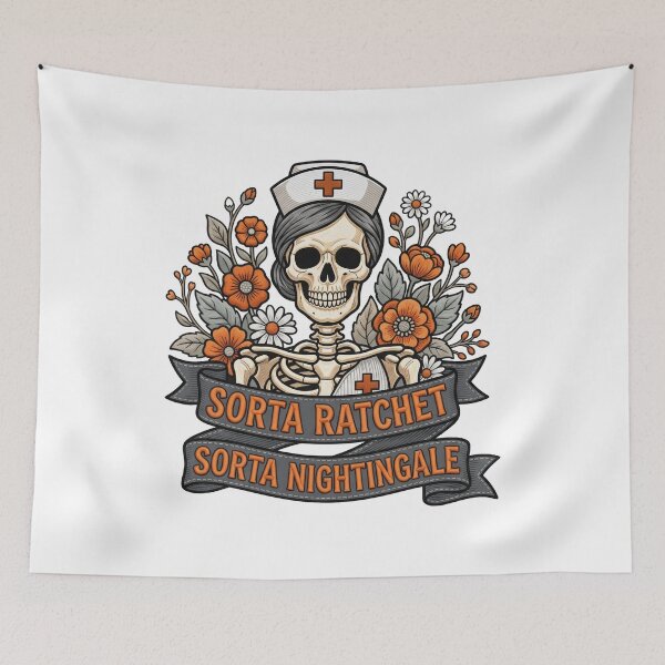 Item preview, Sorta Ratchet Sorta Nightingale Nurse Skeleton Humor designed and sold by ArtDesignTp.