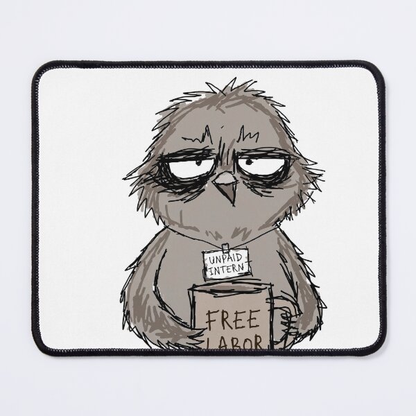 Item preview, Pigeon Unpaid Intern | Funny Office Humor designed and sold by The Oakhaven Archive.