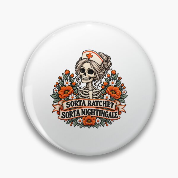 Item preview, Sorta Ratchet Sorta Nightingale Funny Skeleton Nurse designed and sold by ArtDesignTp.