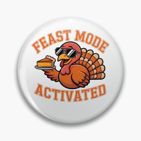 Item preview, feast mode active turkey with sunglasses and pie cartoon graphic designed and sold by DariaOltes.