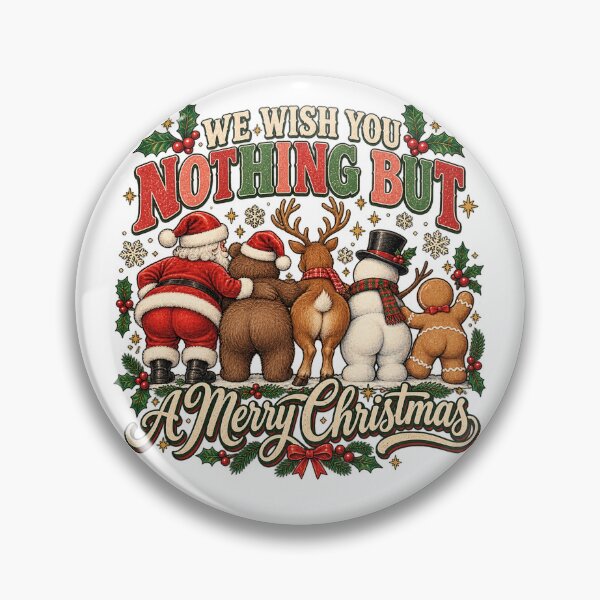 Item preview, Nothing Butt a Merry Christmas Santa Reindeer Snowman Humor designed and sold by will freed18.