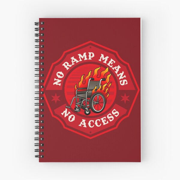 Item preview, No Ramp Means No Access - Accessibility Awareness designed and sold by Picket Club.