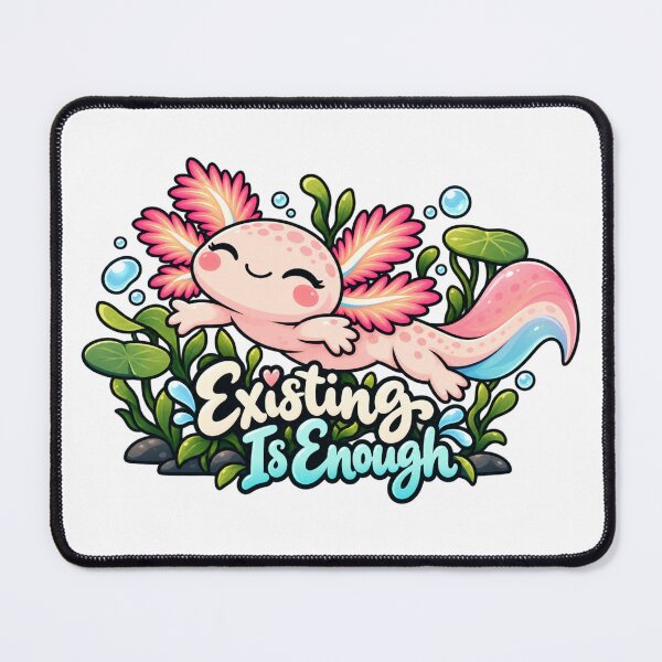 Item preview, Existing is Enough. Pink Axolotl Folk Art Illustration designed and sold by FavePopCulture.