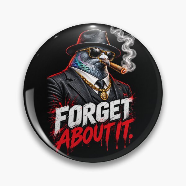 Item preview, Forget about it designed and sold by coolz771.
