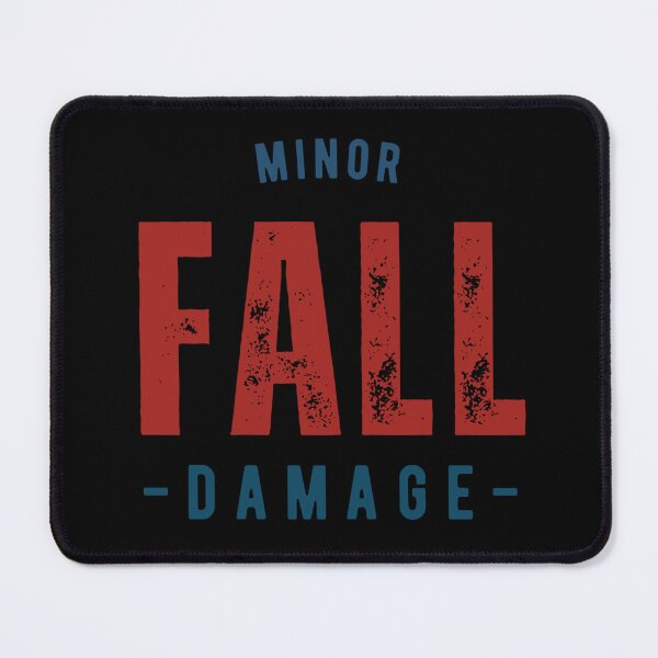 Item preview, Minor Fall Damage Gamer Stunt Quote designed and sold by Nol1ytv.