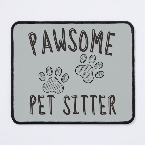 Item preview, Pawsome Pet Sitter, Cat dog Nanny, Gift for Pet Sitter, Love Cats Dogs Doodle Paw Print Animals designed and sold by Forevermore.