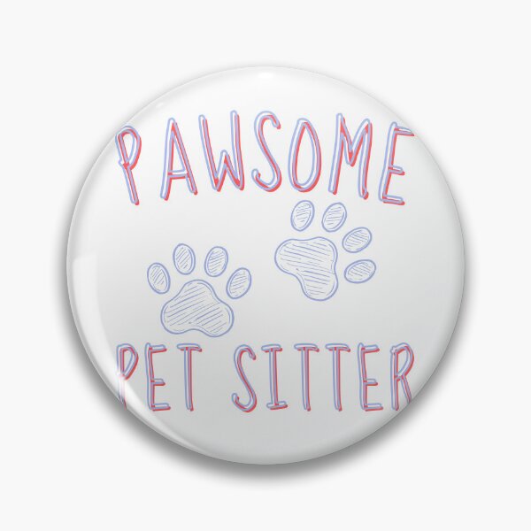 Item preview, Pawsome Pet Sitter, Cat dog Nanny, Gift for Pet Sitter, Love Cats Dogs Doodle Paw Print Animals designed and sold by Forevermore.