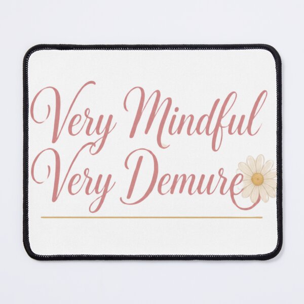 Item preview, Very Mindful Very Demure Floral Script Daisy Design designed and sold by The Vault Shop.