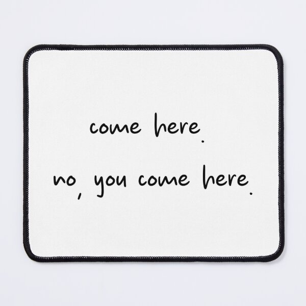 Item preview, "Come here." "No, you come here." - Ilya Rozanov and Shane Hollander quote, Heated Rivalry, Hollanov, the cottage, hockey romance designed and sold by RosefinchArt.