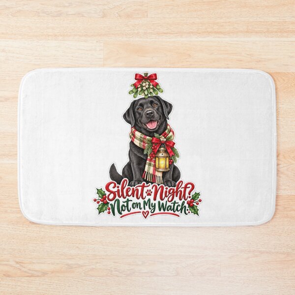 Item preview, Silent Night Not on My Watch Black Lab Christmas designed and sold by badburropress.