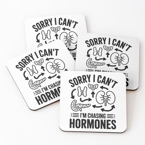 Item preview, Sorry I Can't I'm Chasing Hormones - Endocrinology designed and sold by HappyDelights.