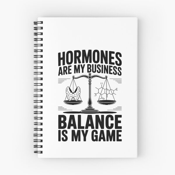 Item preview, Hormones Are My Business Balance Is My Game - Funny Endocrinology Saying designed and sold by HappyDelights.