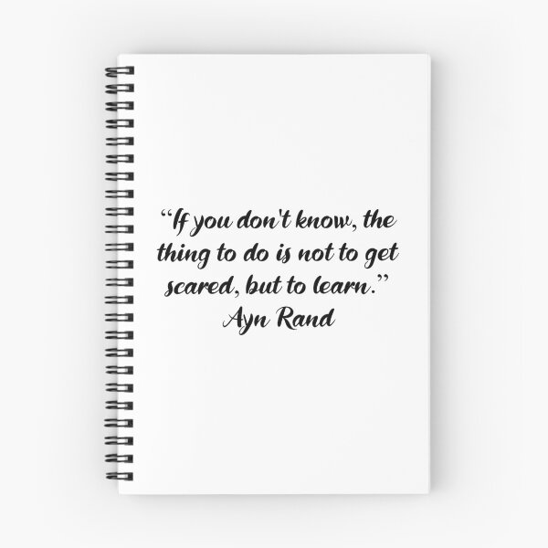 Item preview, Don't Get Scared, Learn - Ayn Rand Quote designed and sold by 4ever-Undaunted.