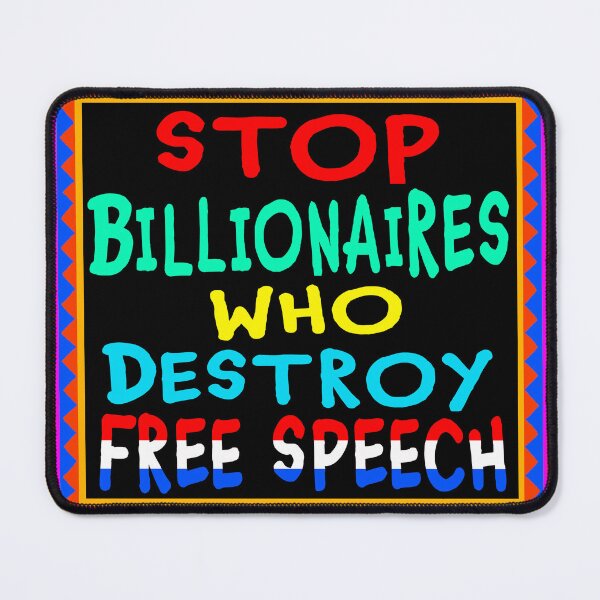 Item preview, Stop Billionaires Who Destroy Free Speech designed and sold by ESPRIT MYSTIQUE.