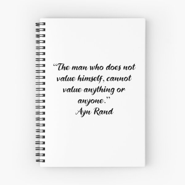 Item preview, The Man Who Does Not Value Himself - Ayn Rand Quote designed and sold by 4ever-Undaunted.