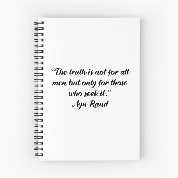 Item preview, The Truth Is for Those Who Seek It - Ayn Rand Quote designed and sold by 4ever-Undaunted.