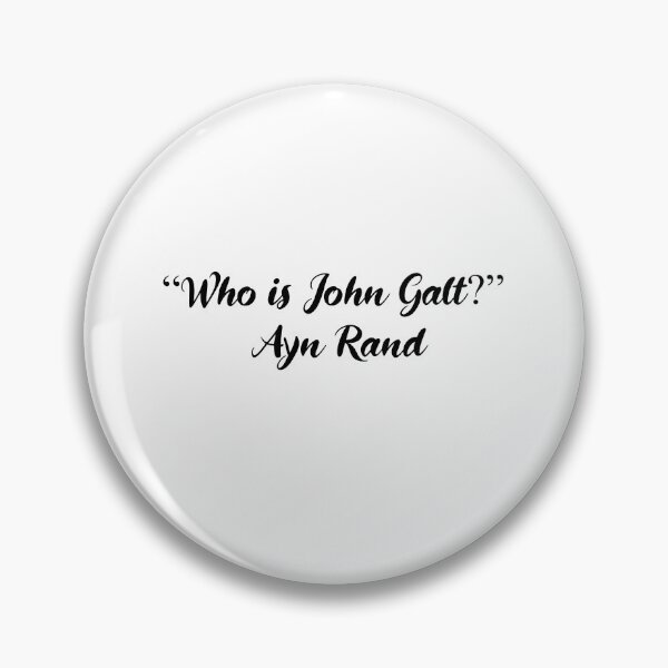 Item preview, Who Is John Galt - Ayn Rand Quote designed and sold by 4ever-Undaunted.