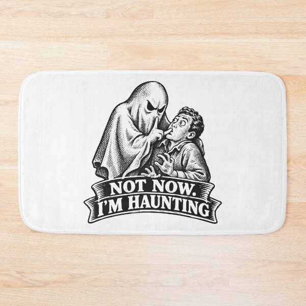 Item preview, Not Now. I’m Haunting. designed and sold by VelvetRoom.