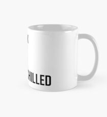 Totally Chilled- Funny Zero Kelvin Joke Mug