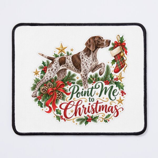 Item preview, Point Me to Christmas German Shorthaired Pointer designed and sold by badburropress.