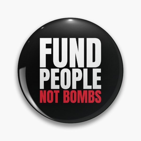 Item preview, Fund People Not Bombs designed and sold by Dondonmart.