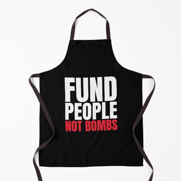 Item preview, Fund People Not Bombs designed and sold by Dondonmart.