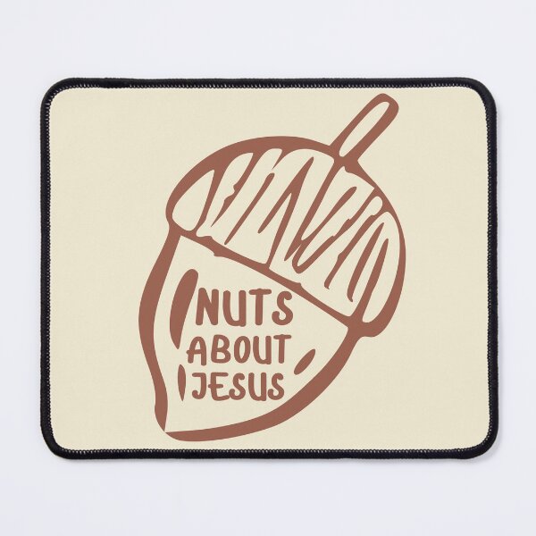 Item preview, Acorn Nuts About Jesus Love Him Every Season Christian Fall designed and sold by Forevermore.