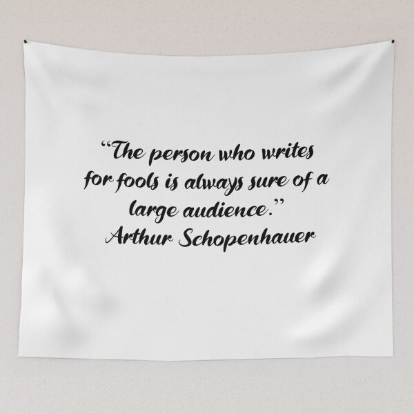Item preview, Writing for Fools - Arthur Schopenhauer Quote designed and sold by 4ever-Undaunted.