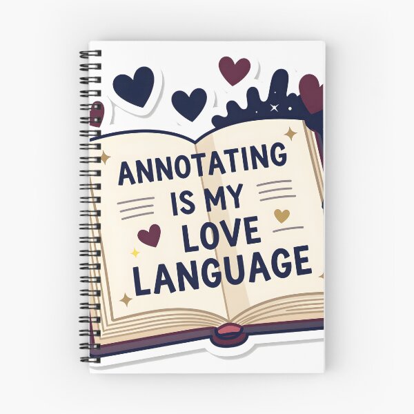 Item preview, Annotating Is My Love Language - Bookish designed and sold by chill-a-lot.