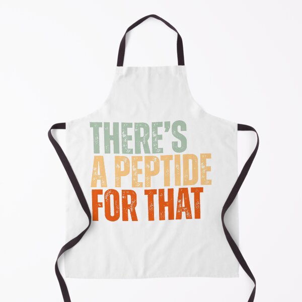 Item preview, There’s a Peptide for That – Funny Science & Fitness Humor designed and sold by Dondonmart.