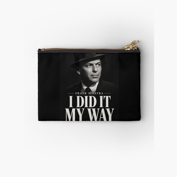 Item preview, Frank Sinatra I Did It My Way designed and sold by FakePeopleSuck.