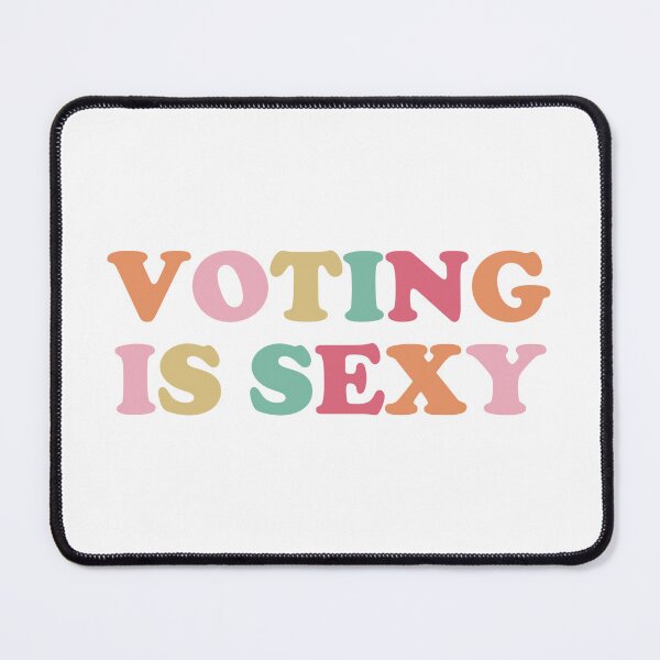 Item preview, Voting Is Sexy. #3 designed and sold by EunsooLee.