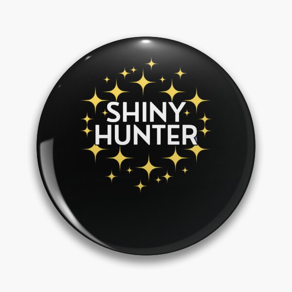 Item preview, Shiny-Hunter designed and sold by sherriedie.