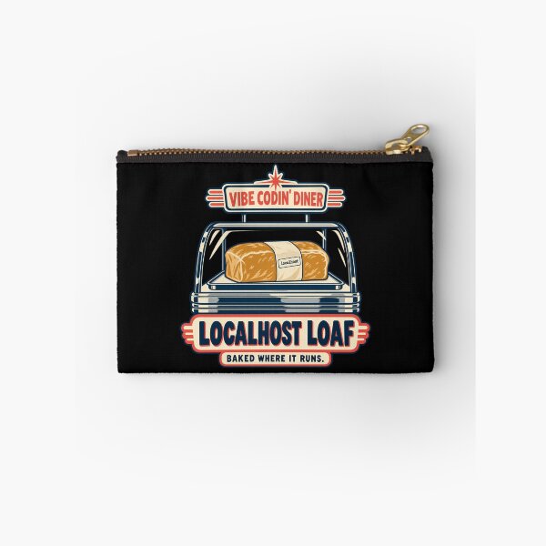 Item preview, Localhost Loaf — Baked Where It Runs designed and sold by Numerous-Niches.