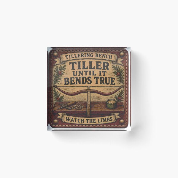 Item preview, Tiller Until It Bends True Bow Tiller Workbench Leather Patch designed and sold by BoosterShop.