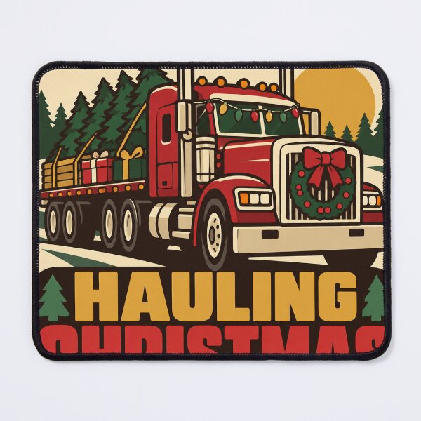 Item preview, Truck Driver Gift - Hauling Christmas designed and sold by RedRubyBubble.