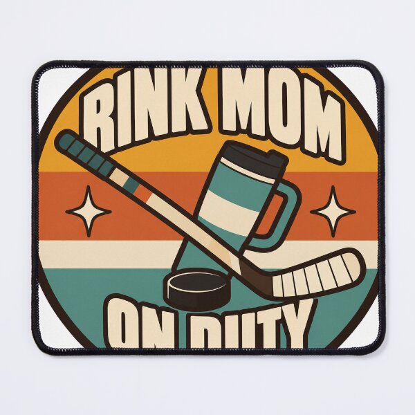 Item preview, Hockey Mom Gift - Rink Mom On Duty designed and sold by RedRubyBubble.