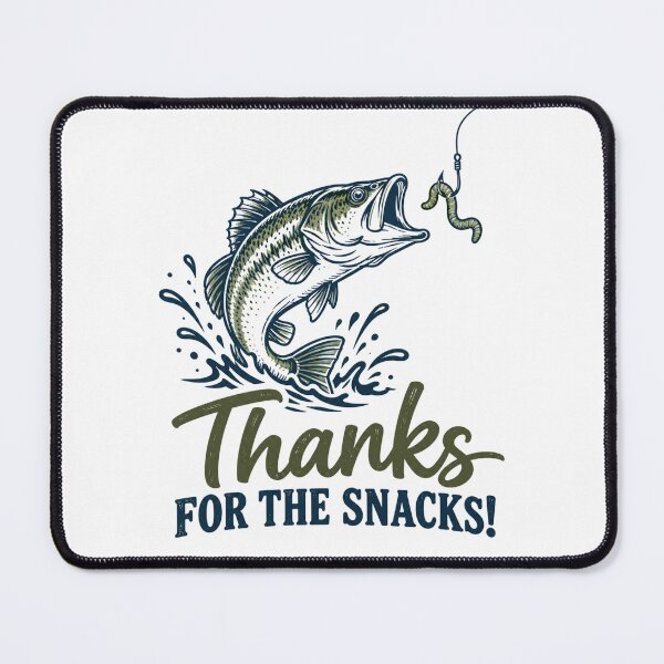 Item preview, Fishing Humor - Thanks for the Snacks designed and sold by CampAndCoast.
