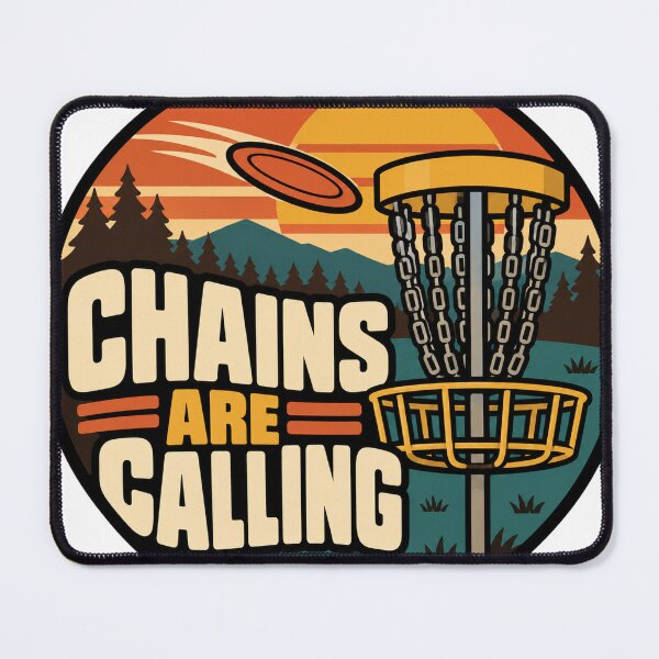 Item preview, Disc Golf Gift - Chains Are Calling designed and sold by RedRubyBubble.