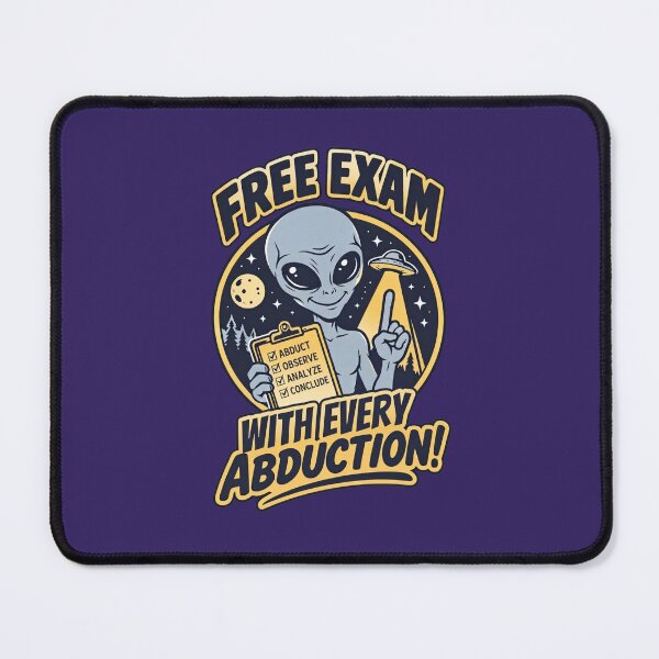 Item preview, Free Exam With Every Abduction UFO Alien Humor T-Shirt designed and sold by VoglR.