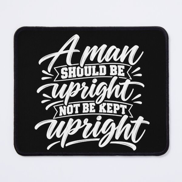 Item preview, A Man’s True Posture designed and sold by Quote Gallery.