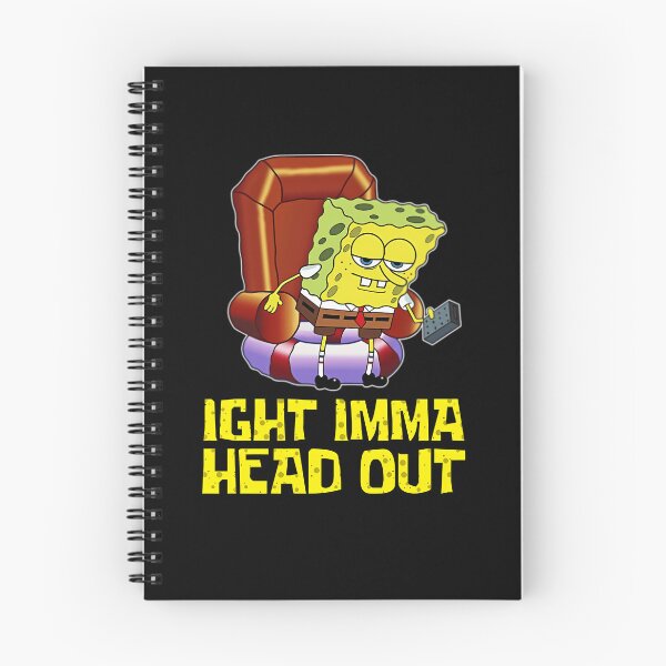 Item preview, Spongebob-Ight-Imma-Head-Out designed and sold by maronbaird.