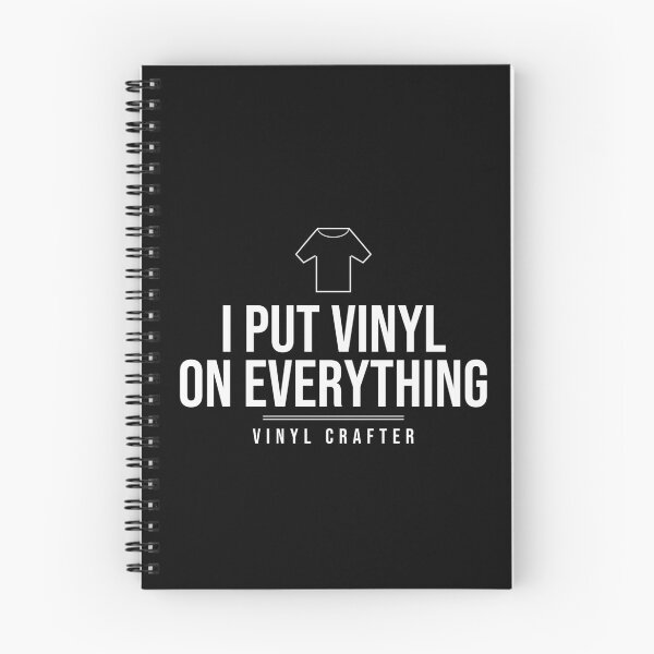 Item preview, I Put Vinyl On Everything Funny Crafter Shirt designed and sold by The Tee Collective.