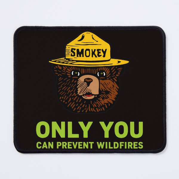 Item preview, Smokey Bear Only You Prevent Wildfires designed and sold by drawfreak.