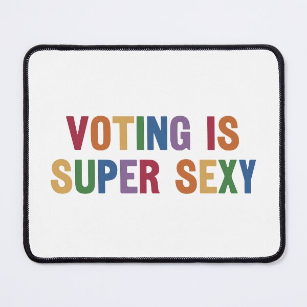 Item preview, Voting Is Super Sexy. #3 designed and sold by EunsooLee.