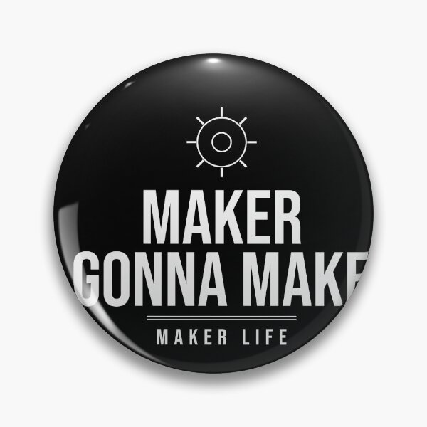 Item preview, Maker Gonna Make Funny Maker Shirt designed and sold by The Tee Collective.