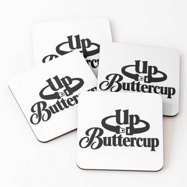 Item preview, buckle up buttercup designed and sold by OCD_JESSICA.