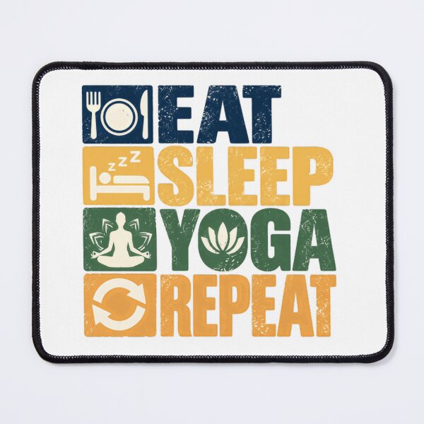 Item preview, Eat Sleep Yoga Repeat Yogi Lifestyle Yoga Lover Wellness Meditation designed and sold by HumansStuck12.