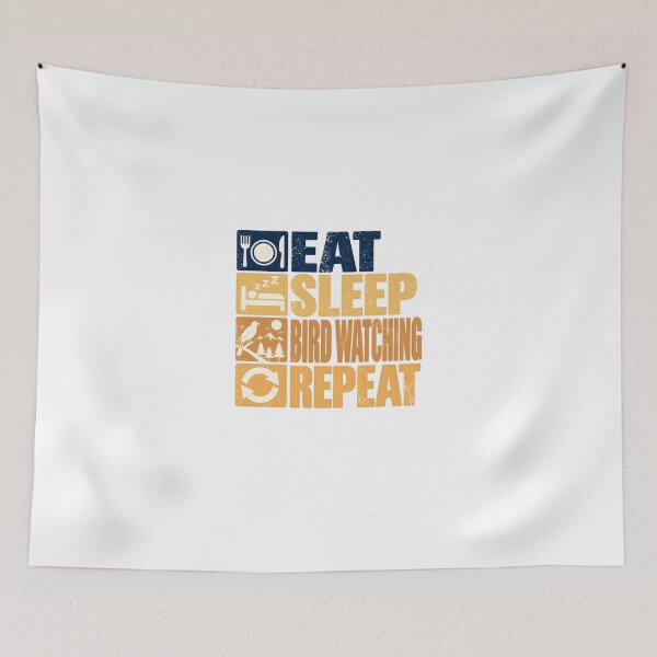 Item preview, Eat Sleep Bird Watching Repeat Birdwatcher Hobby Ornithology Enthusiast designed and sold by HumansStuck12.