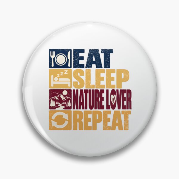 Item preview, Eat Sleep Nature Lover Repeat Outdoors Hiking Camping Enthusiast designed and sold by HumansStuck12.